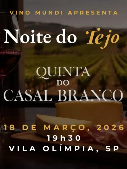 Degustação Noite no Tejo - Quinta do Casal Branco